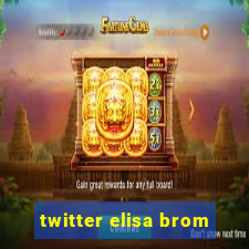 twitter elisa brom